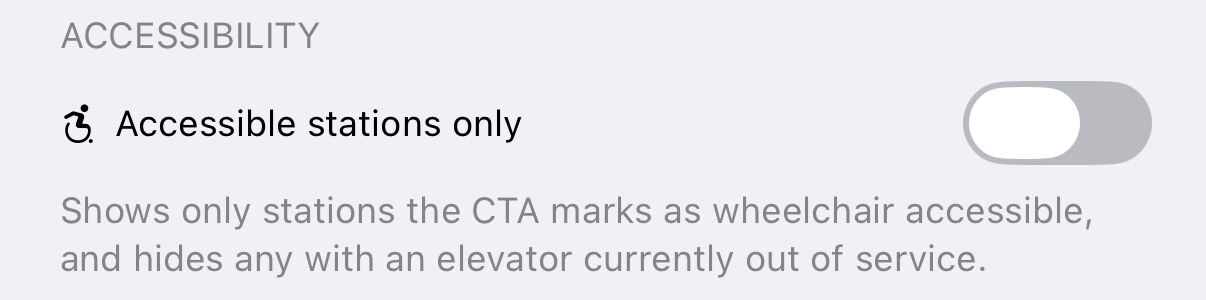 The accessibility section of the Stratus CTA filters: a switch labelled Accessible stations only, above the note that it shows only stations the CTA marks as wheelchair accessible and hides any with an elevator currently out of service